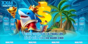 Chiến Thuật Bắn Cá Thắng Lớn – Bí Kíp Kiếm Tiền Cho Người Chơi