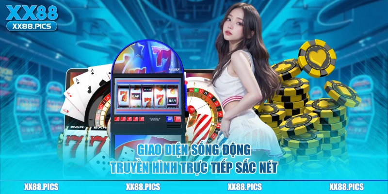 Giao diện sống động truyền hình trực tiếp sắc nét